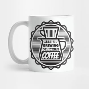 BREWING COFFEE Mug